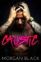 [Darker Desires 02] • Caustic